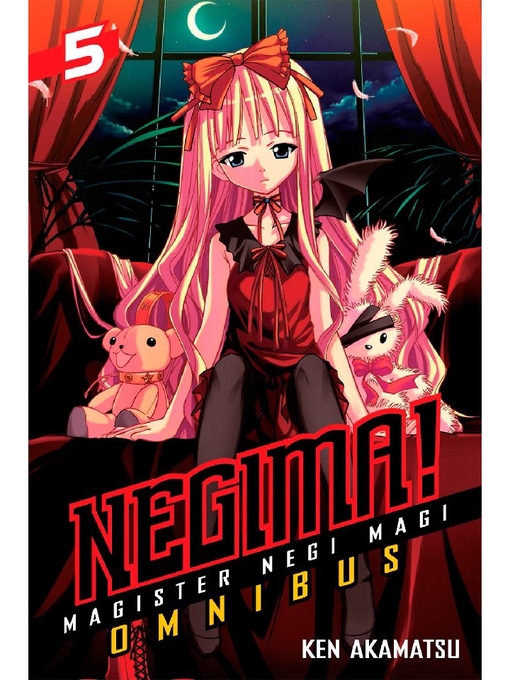 Title details for Negima！ Omnibus, Volume 13，14，15 by Ken Akamatsu - Available